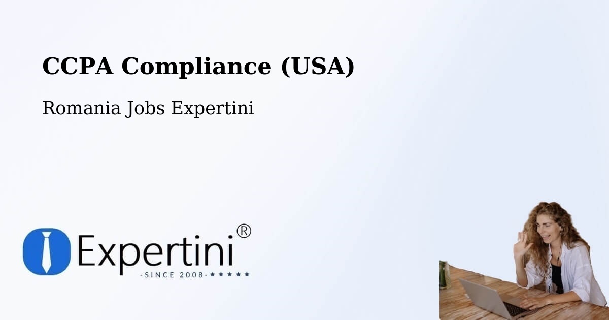CCPA Privacy Rights & Compliance Notice – Deta - Romania Jobs Expertini