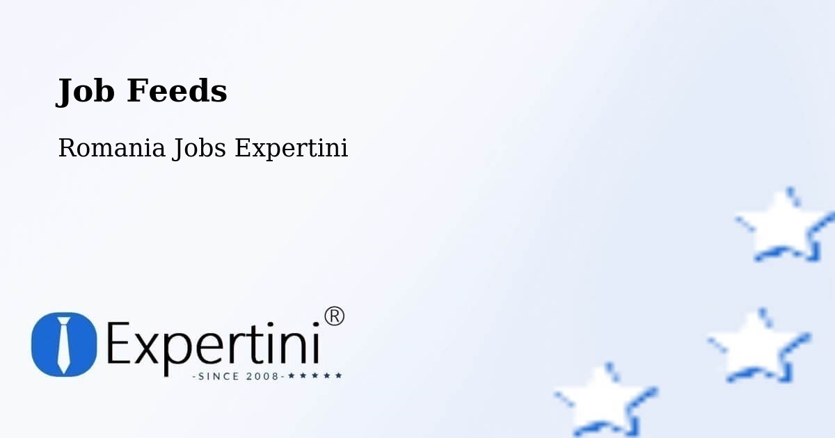 Job Listings Feed – Deta - Romania Jobs Expertini