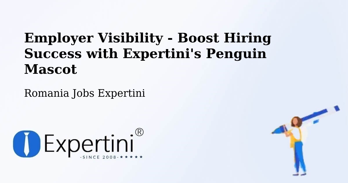 CV and Resume Visibility Optimization – Deta - Romania Jobs Expertini